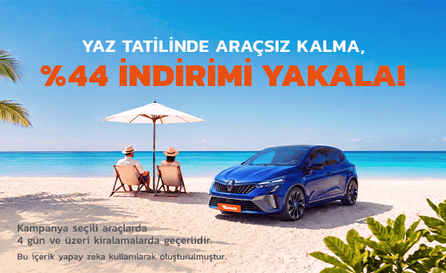 4 Gün ve Üzeri Kiralamalarda %44 İndirim!
